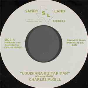 Charles McGill - Louisiana Guitar Man