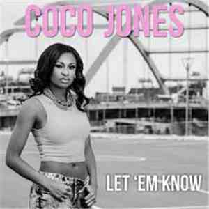 Coco Jones - Let 'em Know