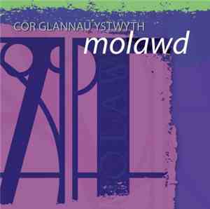 Côr Y Glannau - Molawd