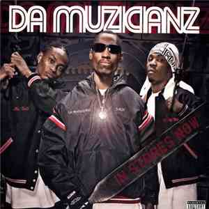 Da Muzicianz - Da Muzicianz