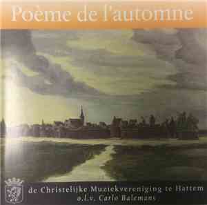 De Christelijke Muziekvereniging Hattem - Poème De L'Automne