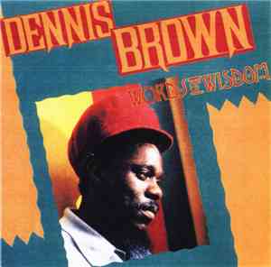 Dennis Brown - Words Of Wisdom