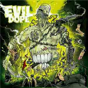 Evil Dope - Produkt Doby