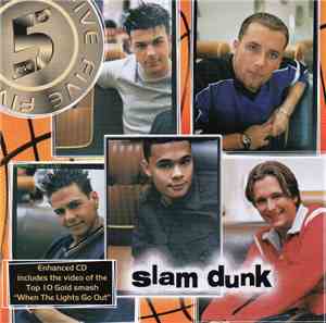 Five - Slam Dunk