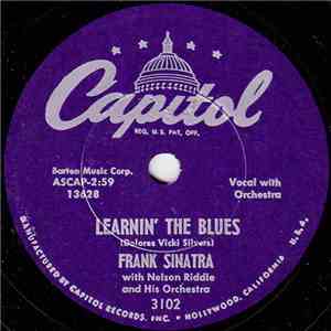 Frank Sinatra - Learnin' The Blues / If I Had Three Wishes