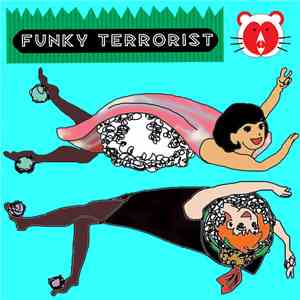 Funky Terrorist - 5!5!5!