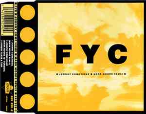 FYC - Johnny Come Home (Mark Moore Remix)