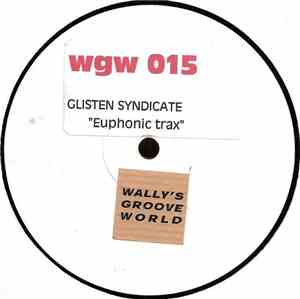 Glisten Syndicate - Euphonic Trax
