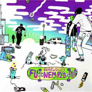 Gnarwolves - Funemployed