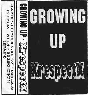Growing Up - XrespectX