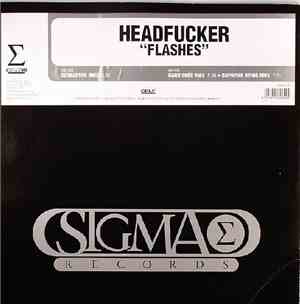 Headfucker - Flashes