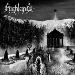 Highland  - Loyal To The Nightsky