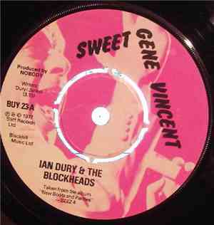 Ian Dury & The Blockheads / Ian Dury & The Kilburns - Sweet Gene Vincent