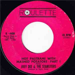 Joey Dee And The Starliters - Hot Pastrami With Mashed Potatoes