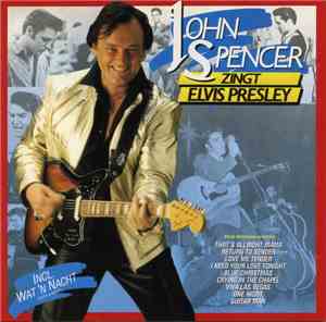 John Spencer - John Spencer Zingt Elvis Presley