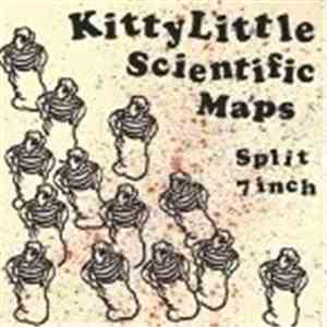 Kitty Little, Scientific Maps - Split 7 Inch
