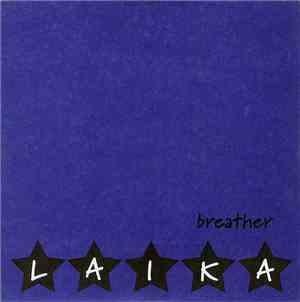 Laika - Breather