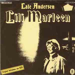 Lale Andersen - Lili Marleen / Drei Rote Rosen