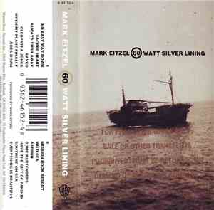 Mark Eitzel - 60 Watt Silver Lining