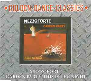 Mezzoforte - Garden Party / This Is The Night