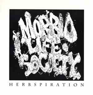 Morbid Life Society - Herbspiration