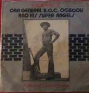 Oba General B.O.C. Ogbodu And His Super Angels - Egede Mark II