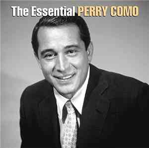 Perry Como - The Essential Perry Como