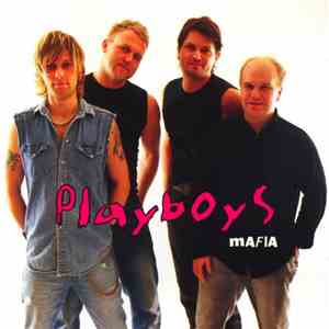 Playboys  - Mafia