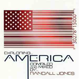 Randall Jones - Exploring... America