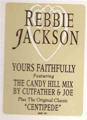 Rebbie Jackson - Yours Faithfully / Centipede