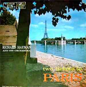Richard Hayman And His Orchestra - Two Tickets To Paris