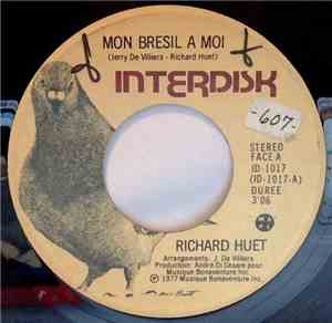Richard Huet - Mon Bresil A Moi