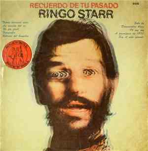 Ringo Starr - Recuerdo De Tu Pasado