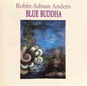 Robin Adnan Anders - Blue Buddha