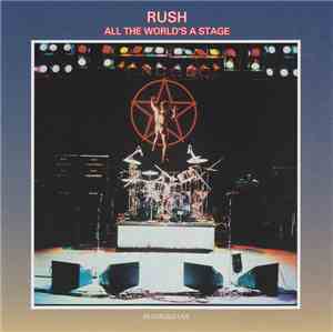 Rush - All The World's A Stage