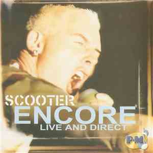 Scooter - Encore - Live And Direct