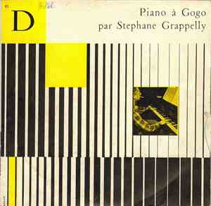 Stephane Grappelly - Piano à Gogo