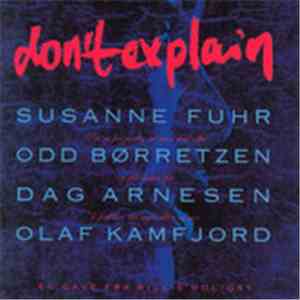 Susanne Fuhr & Odd Børretzen - Don't Explain - En Gave Fra Billie Holiday