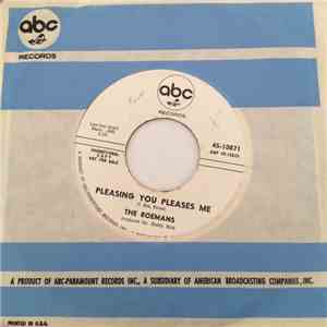 The Roemans - Pleasing You Pleases Me / All The Good Things