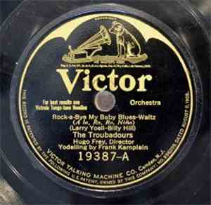 The Troubadours  / The Benson Orchestra Of Chicago - Rock-A-Bye My Baby Blu ...