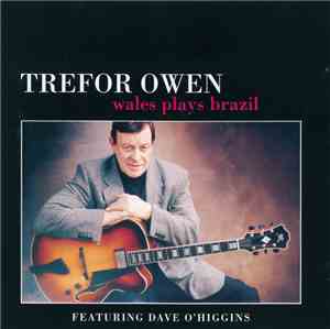 Trefor Owen - Wales Plays Brazil