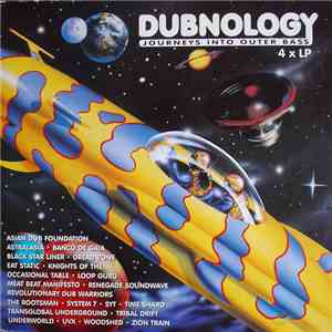 Various - Dubnology - Journeys Into Outer Bass