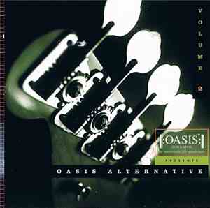 Various - Oasis Alternative : Volume 2