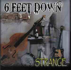 6 Feet Down - Strange
