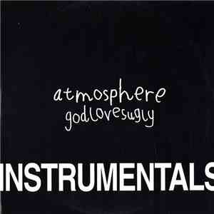 Atmosphere  - God Loves Ugly (Instrumentals)