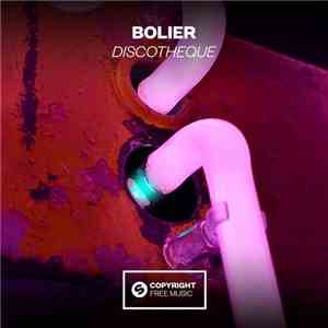 Bolier - Discotheque
