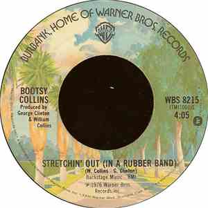 Bootsy Collins - Stretchin' Out (In A Rubber Band) / Physical Love