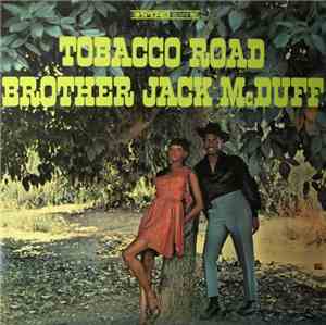 Brother Jack McDuff - Tobacco Road