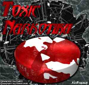 DarkFreak - Toxic Narkotika