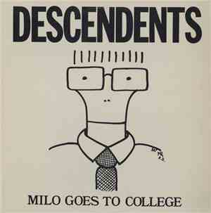 Descendents - Milo Goes To College